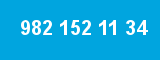 982 152 11 34